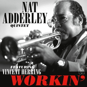 Nat Adderley - Workin'