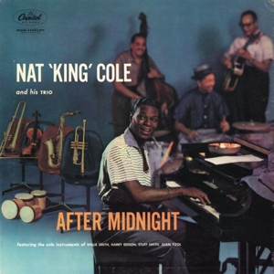 Nat King Cole - After Midnight