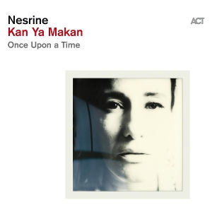 Nesrine - Kan Ya Makan