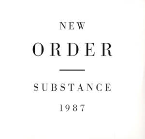 New Order - Substance