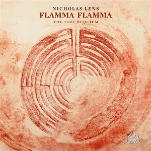 Nicholas Lens - Flamma Flamma: the Fire Requiem