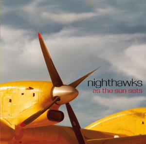 Nighthawks - As the Sun Sets