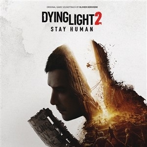 Olivier Deriviere - Dying Light 2 Stay Human