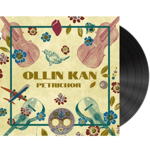 Ollin Kan - Petrichor