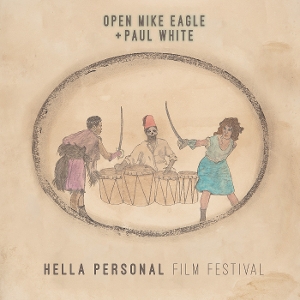 Open Mike Eagle & Paul White - Hella Personal Film Festival