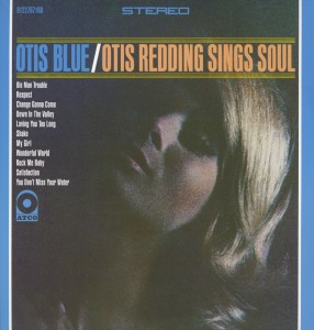 Otis Redding - Otis Blue