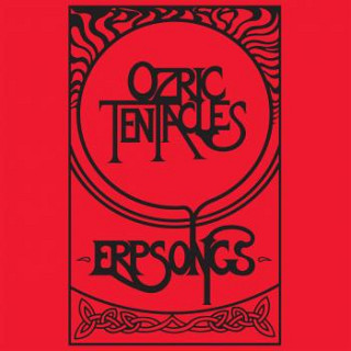 Ozric Tentacles - Erpsongs