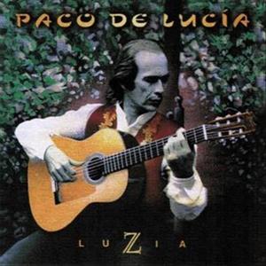 Paco De Lucía - Luzia