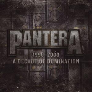 Pantera - 1990-2000: a Decade of Dmination