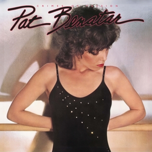 Pat Benatar - Crimes of Passion