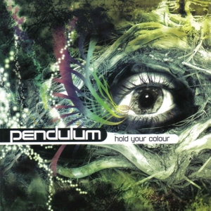 Pendulum (3) - Hold Your Colour