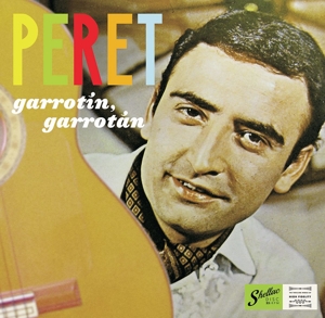 Peret - Garrotin, Garrotan