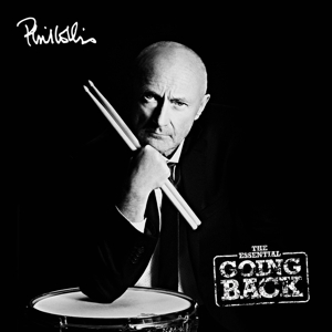 Phil Collins - The Essential Going Back