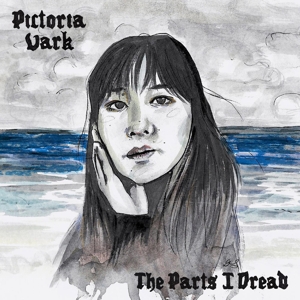 Pictoria Vark - Parts I Dread