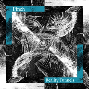 Pinch (2) - Reality Tunnels