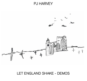 PJ Harvey - Let England Shake - Demos