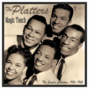 Platters - The Magic Touch: Singles Collection 1955-62