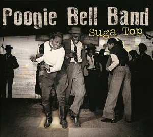 Poogie Bell Band - Suga Top -180gr-