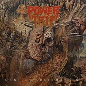 Power Trip (3) - Manifest Decimation