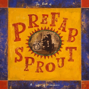 Prefab Sprout - A Life of Surprises (Remastered)