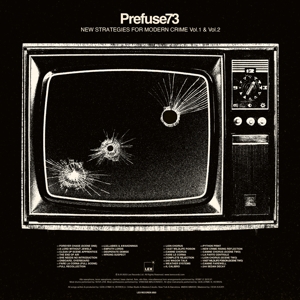 Prefuse 73 - New Strategies 1&2