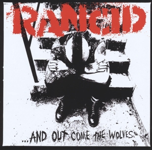 Rancid - And Out Come the Wolves