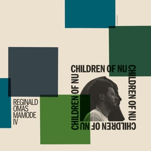 Reginald Omas Mamode IV - Children of Nu