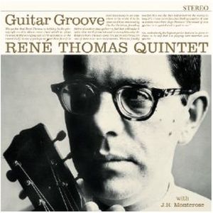 Rene -Quintet- Thomas - Guitar Groove