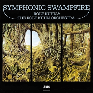 Rolf Kuhn - Symphonic Swampfire (Lp)