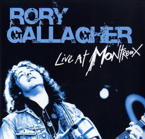 Rory Gallagher - Live At Montreux