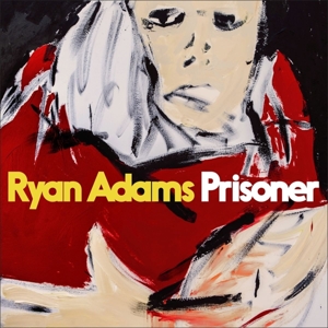 Ryan Adams - Prisoner