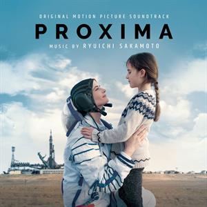 Ryuichi Sakamoto - Proxima (Original Motion Picture Soundtrack)