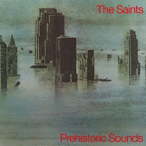 Saints - Prehistoric Sounds