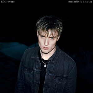 Sam Fender - Hypersonic Missiles