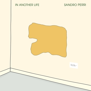 Sandro Perri - In Another Life