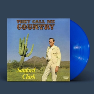 Sanford Clark - They Call Me Country