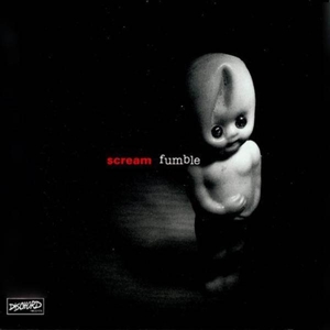 Scream - Fumble