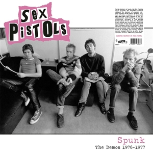 Sex Pistols - Spunk - the Demos 1976-77