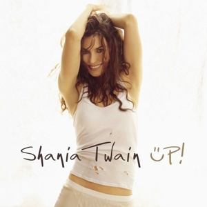 Shania Twain - Up