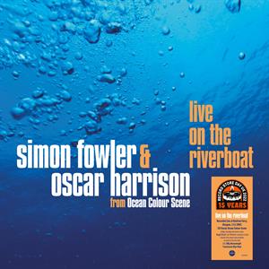 Simon Fowler - Live On the Riverboat