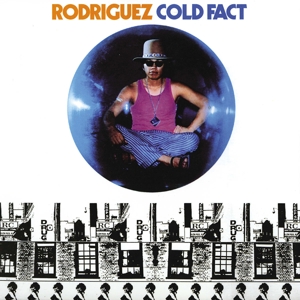 Sixto Rodriguez - Cold Fact