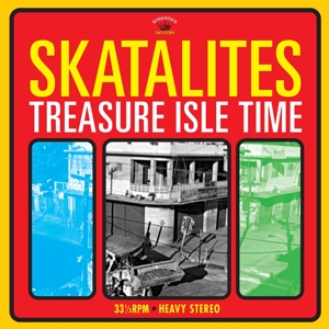 Skatalites - Treasure Isle Time