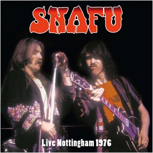 Snafu - Live Nottingham 1976