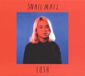 Snail Mail - Lush