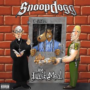 Snoop Dogg - Tha Last Meal