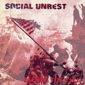 Social Unrest - Before the Fall