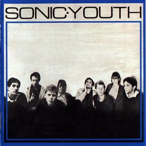 Sonic Youth - Sonic Youth