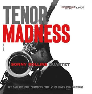 Sonny -Quartet- Rollins - Tenor Madness