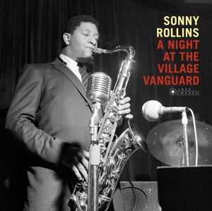 Sonny Rollins - Night At the Village Vanguard