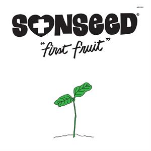 Sonseed - First Fruit